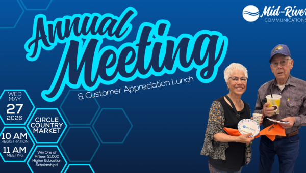 Mid-Rivers Annual Meeting, Scholarship Drawings, and Customer Lunch May 27 in Circle, MT